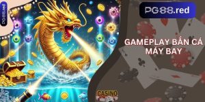 Gameplay Bắn Cá Máy Bay