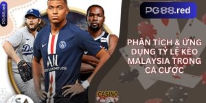 Phân tích & ứng dụng tỷ lệ kèo malaysia trong cá cược