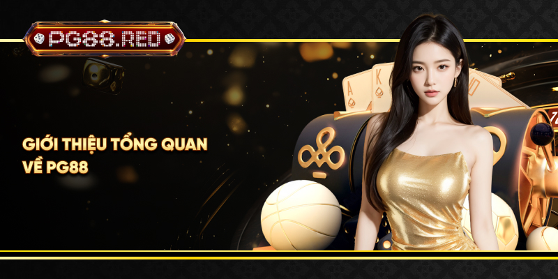 Tổng Quan Về Nhà Cái PG88 – Đỉnh Cao Cá Cược Thể Thao 2025